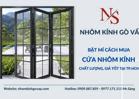 Bật mí cách mua cửa nhôm kính chất lượng, giá tốt tại TP.HCM