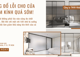 Cửa Nhôm Kính Bị Hở Gió: 7 Nguyên Nhân Ít Ai Để Ý