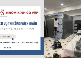 Dịch vụ thi công vách ngăn văn phòng, nhà ở tại TP.HCM