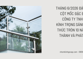 10 năm, thứ chúng tôi xây không chỉ là cửa kính hay mái kính