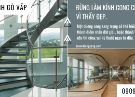 Đừng làm kính cong nếu chưa biết điều này