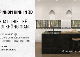 Tủ bếp nhôm kính in 3D đẹp - hiện đại - xu hướng tủ bếp 2026