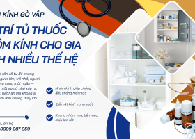 Cách bố trí tủ thuốc nhôm kính cho gia đình nhiều thế hệ