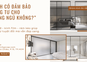 Vách kính phòng ngủ: Xu hướng tối giản - sang trọng 2026